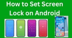 How to Set Screen Lock on Android How to Set Screen Lock on Android