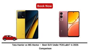 Tata Harrier vs MG Hector — Best SUV Under ₹20 Lakh? Tata Harrier vs MG Hector — Best SUV Under ₹20 Lakh