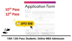 10th 12th Pass Students: Online MBA Admission & Scholarship Guide 10th 12th Pass Students Online MBA Admission & Scholarship Guide (2)